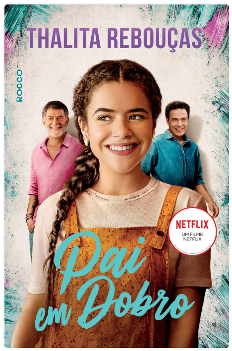 Capa do livro Pai em dobro de Thalita Rebouças.