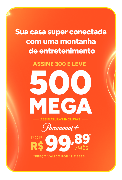 Internet 500MB com Paramount Streaming